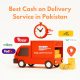 Best Cash on Delivery Service in Pakistan