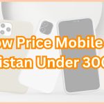 Low Price Mobile in Pakistan Under 30000