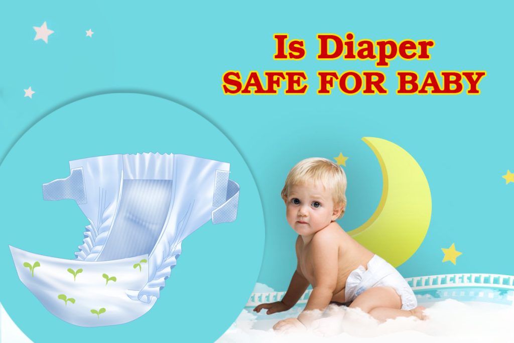 Is Diaper Safe for Baby