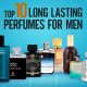 Top 10 Long-Lasting Perfumes for Men