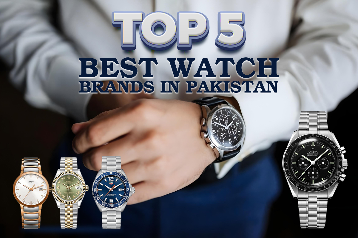 Top 10 Best Watch Brands in Pakistan