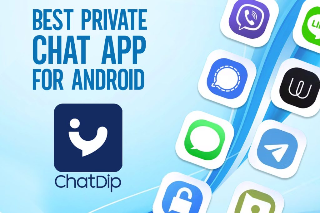 Best Private Chat App for Android