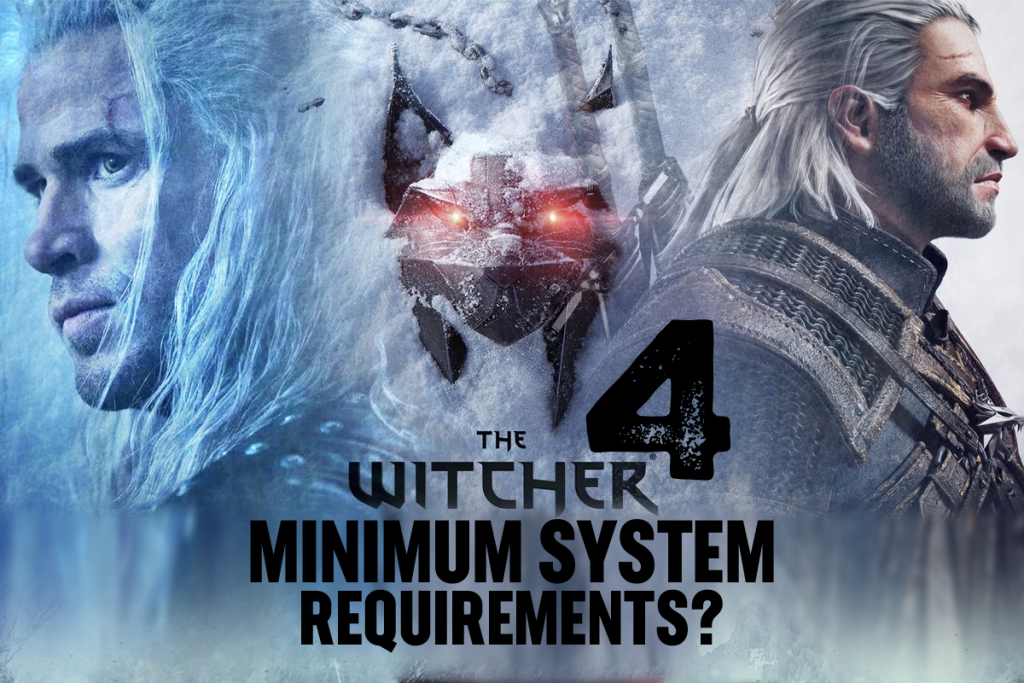 Witcher 4 Minimum System Requirements