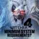 Witcher 4 Minimum System Requirements