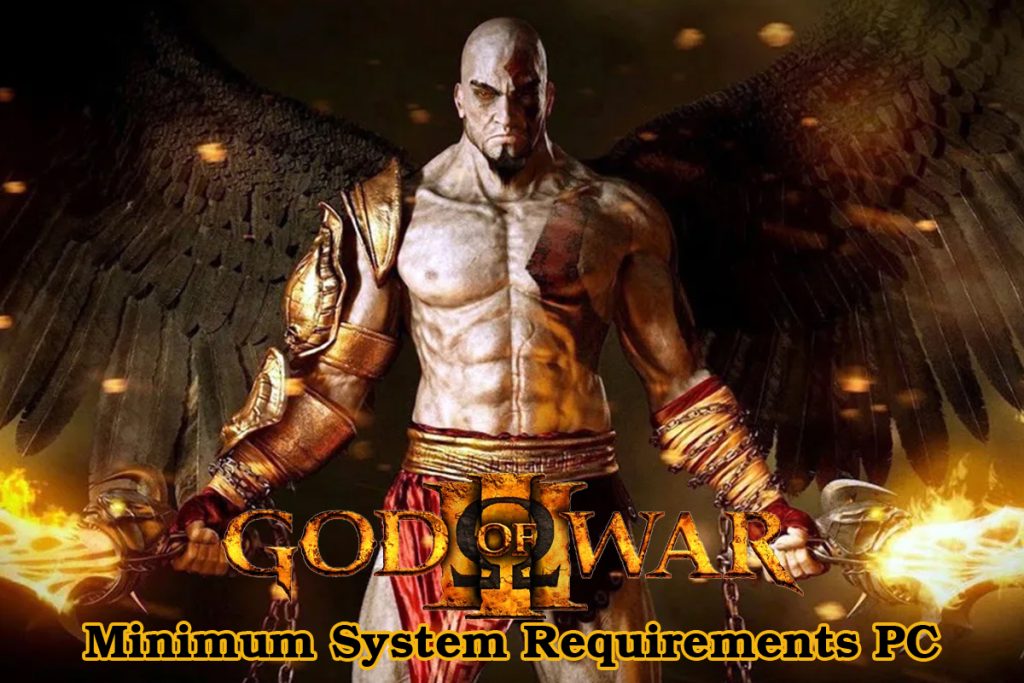 God Of War 3 Minimum System Requirements PC