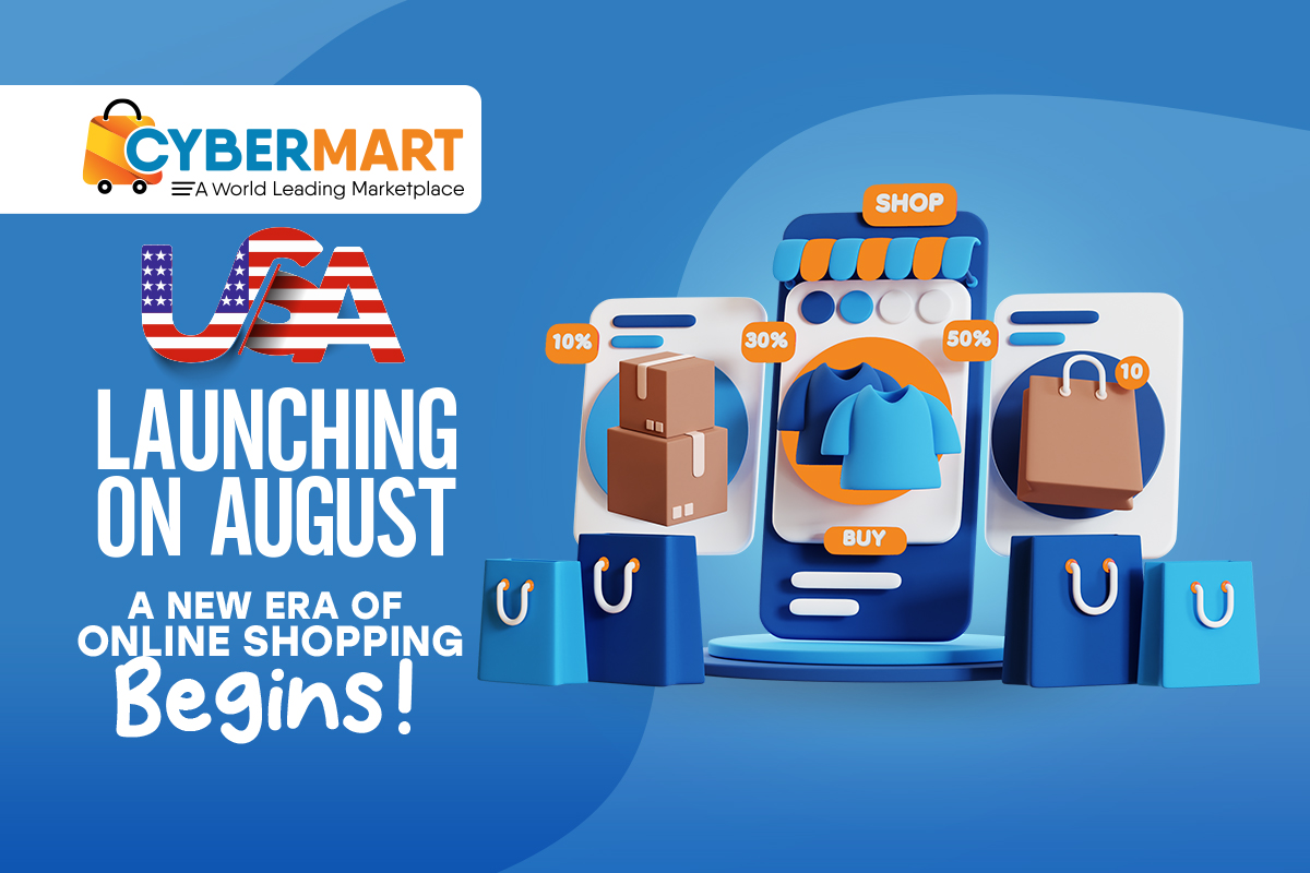 CyberMart USA Launching on August 1st – A New Era of Online Shopping Begins! Enjoy fast delivery, big discounts & top brands online.